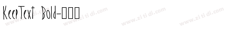 KeepText Bold字体转换